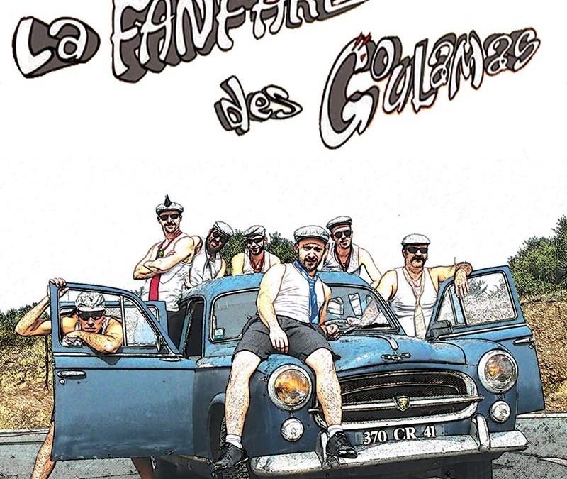 LA FANFARE DES GOULAMAS : chronique CD