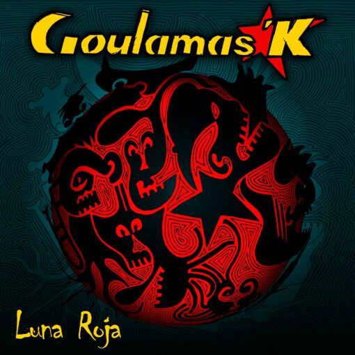 Album Luna Roja - Goulamas'K