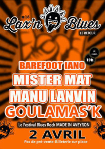 Goulamas'K - Lax'n Blues à Baraqueville