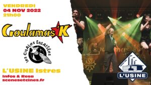 Goulamas'K à L'Usine - Istres (13)
