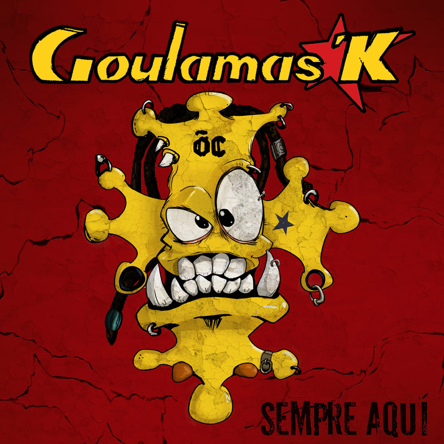 Goulamas'K, pochette album Sempre Aqui